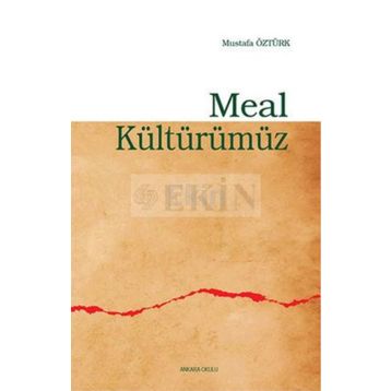 Meal Kültürümüz - Mustafa Öztürk