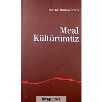 Meal Kültürümüz - Mustafa Öztürk