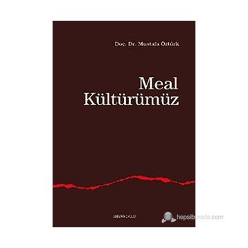 Meal Kültürümüz - Mustafa Öztürk