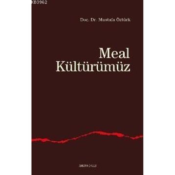 Meal Kültürümüz - Mustafa Öztürk