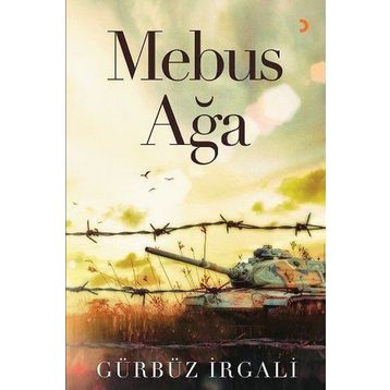 Mebus Ağa - Gürbüz İrgali