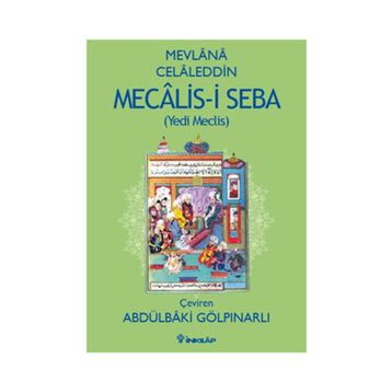 MECALIS-I SEBA - MEVLÂNÂ CELALEDDIN RUMI