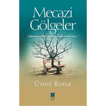 Mecazi Gölgeler - Ümit Rona