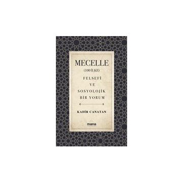 Mecelle - Kadir Canatan