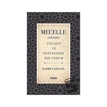 Mecelle - Kadir Canatan