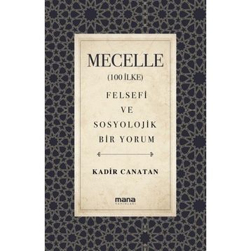 Mecelle - Kadir Canatan