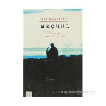 MEÇHUL - GAYE BORALIOĞLU