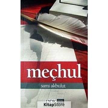 MEÇHUL - SAMI AKBULUT