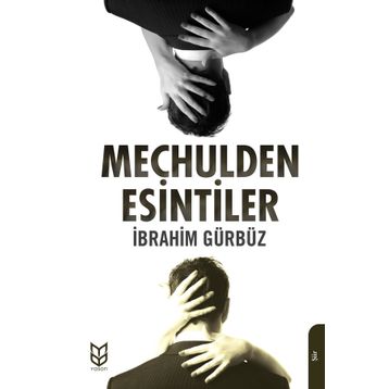 Meçhulden Esintiler - İbrahim Gürbüz