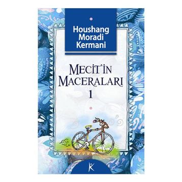 Mecit´in Maceraları 1 - Houshang Moradi Kermani