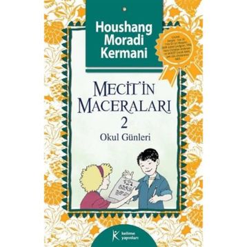 Mecit'in Maceraları 2 - Houshang Moradi Kermani