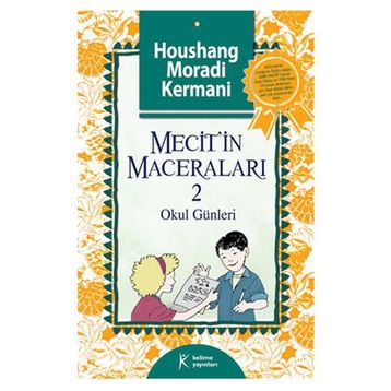 Mecit'in Maceraları 2 - Houshang Moradi Kermani