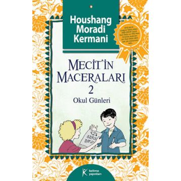 Mecit'in Maceraları 2 - Houshang Moradi Kermani