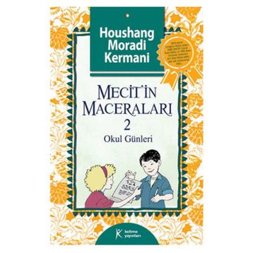 Mecit'in Maceraları 2 - Houshang Moradi Kermani