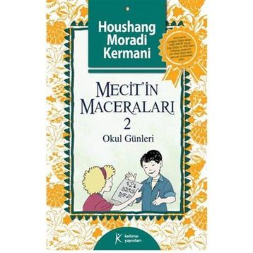 Mecit'in Maceraları 2 - Houshang Moradi Kermani