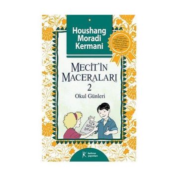 Mecit'in Maceraları 2 - Houshang Moradi Kermani