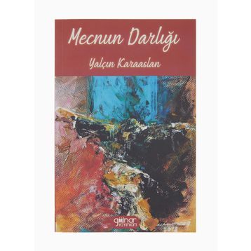 Mecnun Darlığı - Yalçın Karaaslan