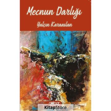 Mecnun Darlığı - Yalçın Karaaslan