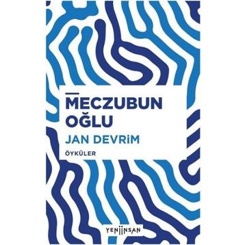 Meczubun Oğlu - Jan Devrim