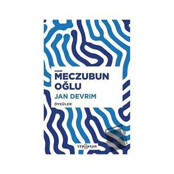 Meczubun Oğlu - Jan Devrim