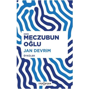 Meczubun Oğlu - Jan Devrim