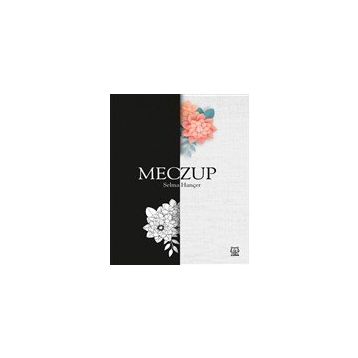 Meczup - Selma Hançer