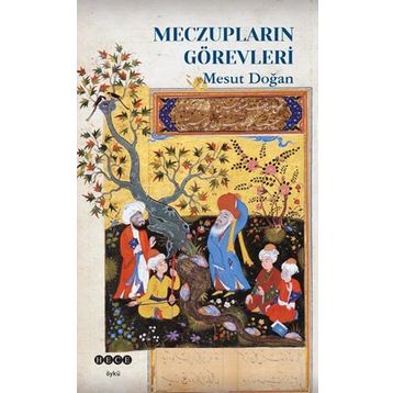 Meczupların Görevleri - Mesut Doğan