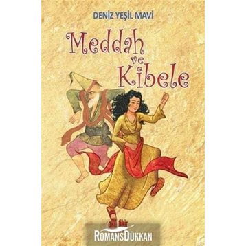 Meddah Kibele - Deniz Mavi Yeşil