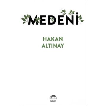 Medeni - Hakan Altınay