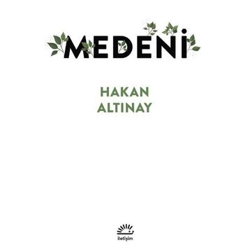 Medeni - Hakan Altınay