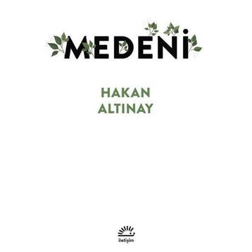 Medeni - Hakan Altınay
