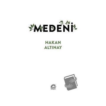 Medeni - Hakan Altınay