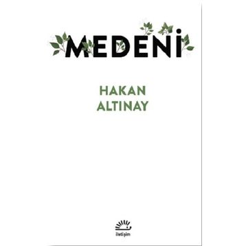 Medeni - Hakan Altınay
