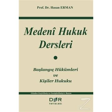 MEDENI HUKUK DERSLERI - HASAN ERMAN