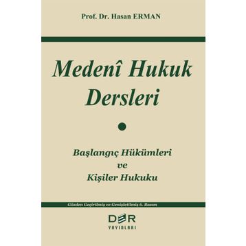 MEDENI HUKUK DERSLERI - HASAN ERMAN