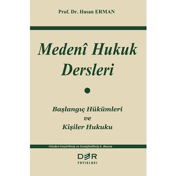 MEDENI HUKUK DERSLERI - HASAN ERMAN