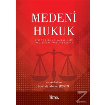 Medeni Hukuk - Mustafa Ahmet Şengel
