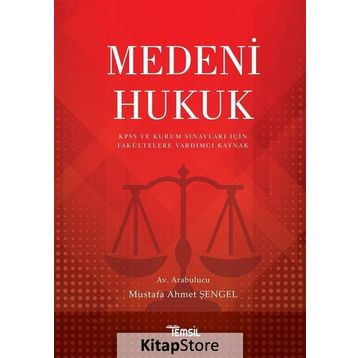 Medeni Hukuk - Mustafa Ahmet Şengel