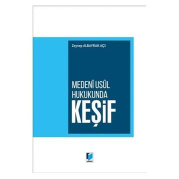 Medeni Usul Hukukunda Keşif - Önder Ege