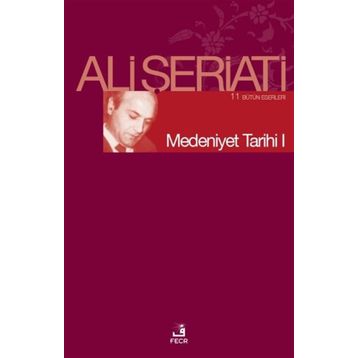 Medeniyet Tarihi 1-Fecr Yayınları
