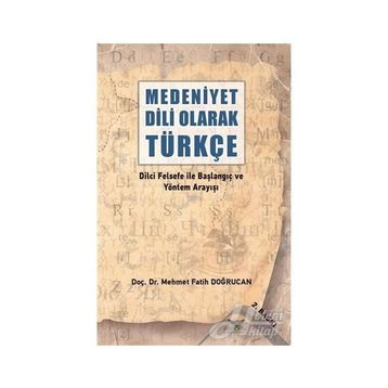 Medeniyet ve Felsefe - Levent Bayraktar
