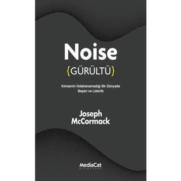 Mediacat Kitapları - Noise (Gürültü)