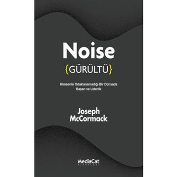 Mediacat Kitapları - Noise (Gürültü)