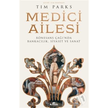 Medici Ailesi - Tim Parks