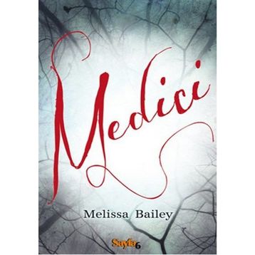 Medici - Melissa Bailey