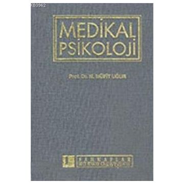 MEDIKAL PSIKOLOJI - MÜFİT UĞUR