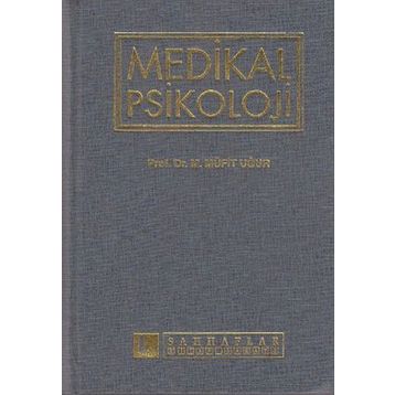 MEDIKAL PSIKOLOJI - MÜFİT UĞUR