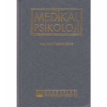 MEDIKAL PSIKOLOJI - MÜFİT UĞUR