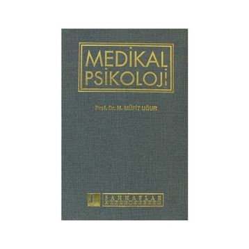 MEDIKAL PSIKOLOJI - MÜFİT UĞUR