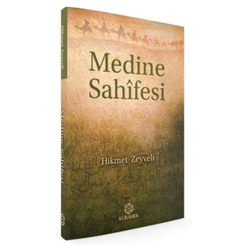 Medine Sahifesi - Hikmet Zeyveli